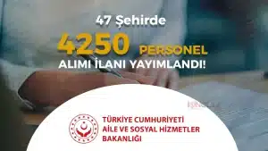 Belediye ve Şirketlerine 47 Şehir 4250 İşçi Personel Alımı Yapılıyor!