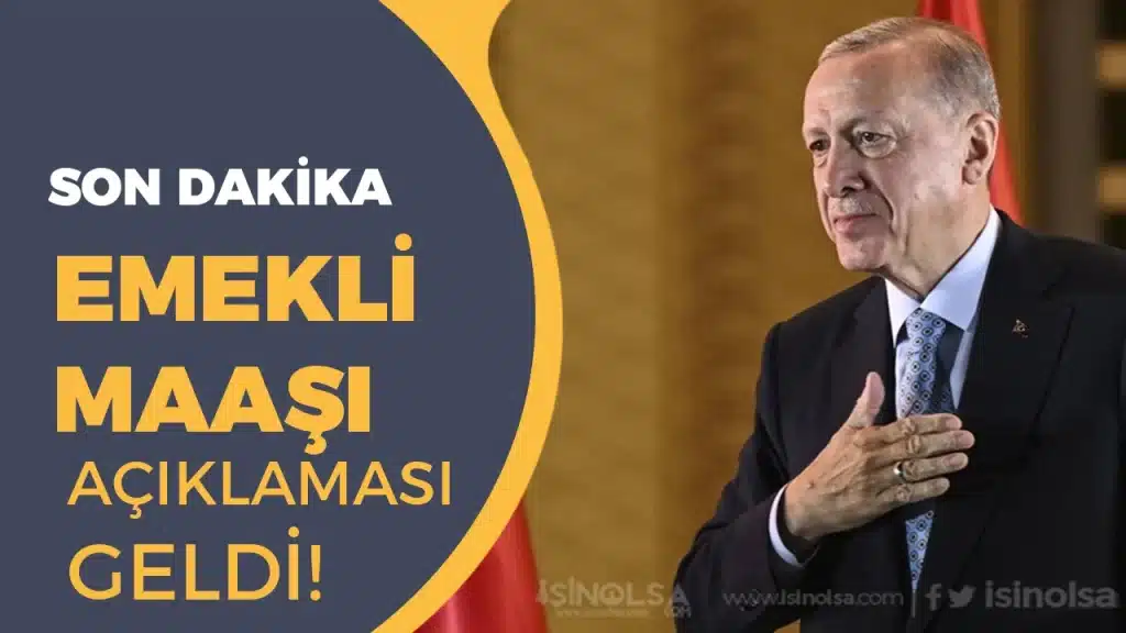 Cumhurbaşkanı Son Dakika Emekli Maaşı Açıklaması Yaptı!