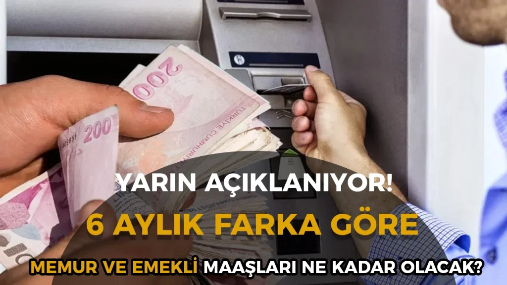 Enflasyon Rakamları Yarın Açıklanıyor! Gözler 6 Aylık Farkta: İşte Beklenen Memur ve Emekli Maaş Zammı 6 Enflasyon Rakamları Yarın Açıklanıyor! Gözler 6 Aylık Farkta: İşte Beklenen Memur ve Emekli Maaş Zammı