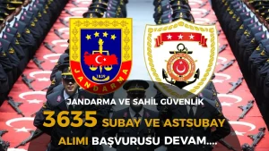 Jandarma ve Sahil Güvenlik 3635 Subay ve Astsubay Alımı 2026 Başvurusu Devam Ediyor!