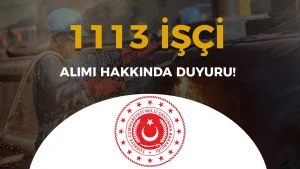 MSB 1113 İşçi Alımı İstenen Belgeler Açıklandı!