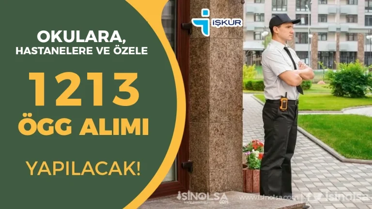 Okullara, Hastanelere ve Özele 1213 ÖGG Alımı 2026 İlanları Yayımlandı!
