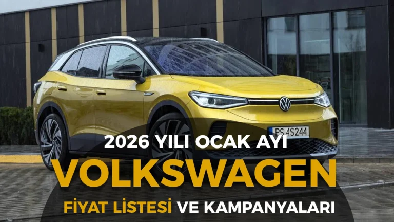 Volkswagen Ocak 2026 Fiyat Listesi ve Kampanyaları
