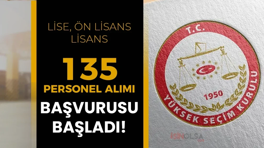 YSK 135 Personel Alımı Başvurusu Başladı! Adım Adım Başvuru