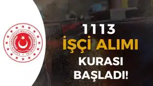 MSB 1113 İşçi Alımı Kura İşlemi Başladı! Canlı Yayın Var mı? Sonuçlar Ne Zaman?