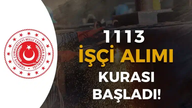 MSB 1113 İşçi Alımı Kura İşlemi Başladı! Canlı Yayın Var mı? Sonuçlar Ne Zaman?