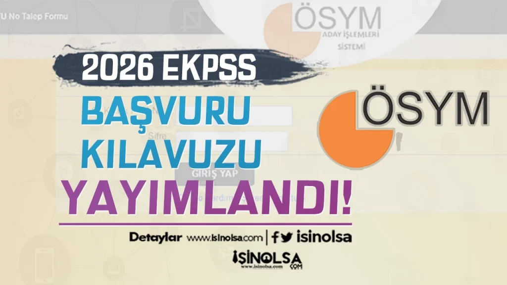 2026 EKPSS Başvuru Kılavuzu Yayımlandı!