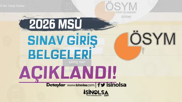 2026 MSU Sinav Giris Belgeleri Aciklandi