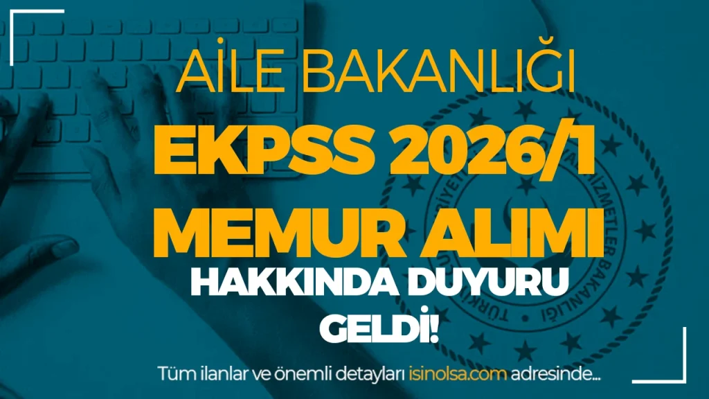 ASHB EKPSS 2026/1 Memur Alımı Hakkında Duyuru!
