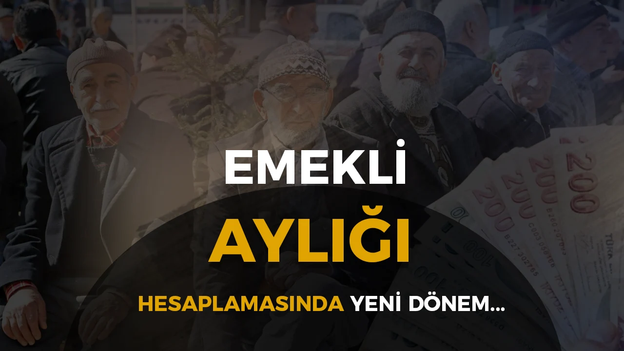 Emekli Maaşı Hesaplamasında Yeni Dönem: Üçlü Sistem Masada, İki Formül Öne Çıkıyor