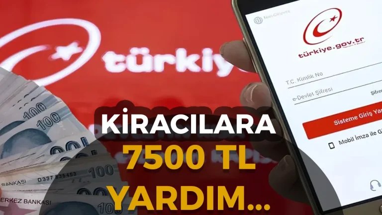 Kiracilara 7.500 TL Kira Destegi Basladi 2026 – Kimler Basvurabilir Sartlar Neler