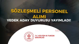 Kültür Bakanlığı 27 Sözleşmeli Personel Alımı Yedek Aday Duyurusu Geldi!