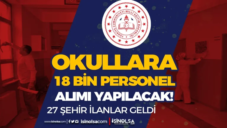 MEB 27 Şehir Okullara 18 Bin TYP Personel Alımı 2026! Yeni Şehirler Geldi