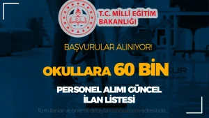 MEB Okullara 2026 Yılı 60 Bin TYP Personel Alımı Yapılıyor! İşte İlan Listesi