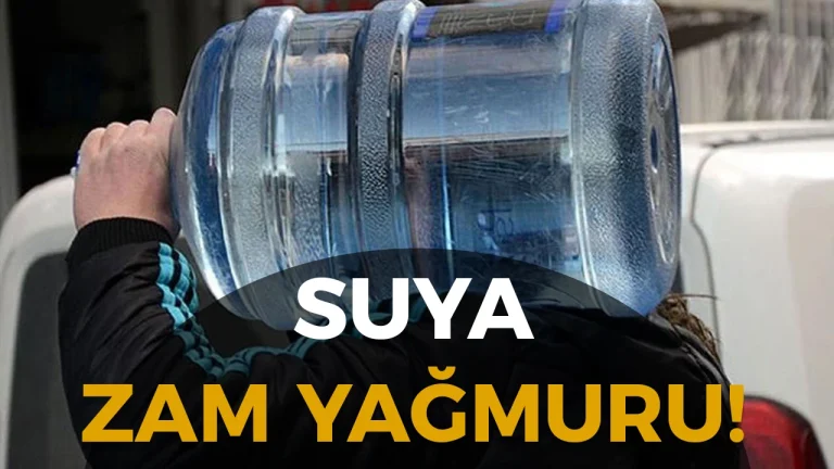 Suya Zam Yagmuru 2026 Istanbul Ankara ve Izmirde Sebeke ve Damacana Su Fiyatlari Rekor Kirdi