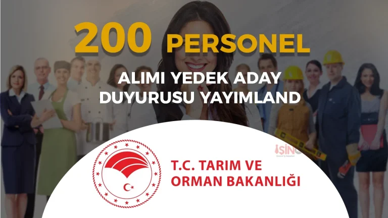 Tarım Bakanlığı 200 Personel Alımı Yedek Aday Duyurusu Yayımladı!