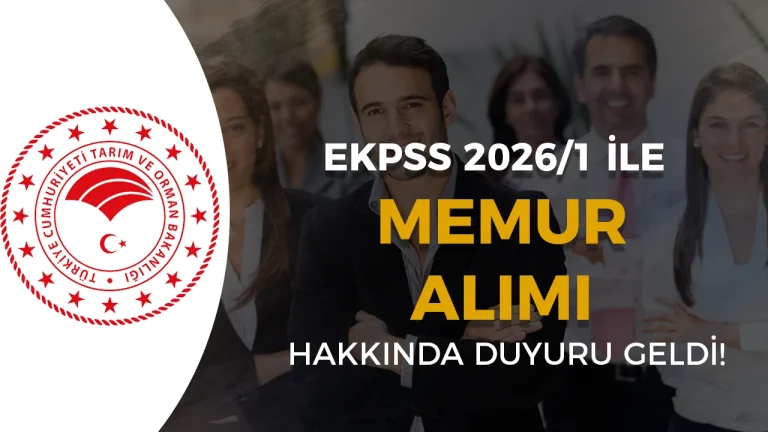 Tarım Bakanlığı EKPSS 2026/1 İle Memur Alımı Belgeleri Açıklandı!