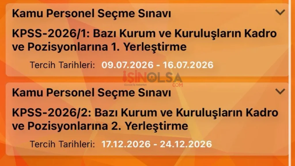 2026 KPSS Merkezi Memur Alımı Yerleştirme Takvimi Açıklandı! KPSS 2026/1 ve 2026/2 Tercih Tarihleri 4 kpss yerlestirme takvimi