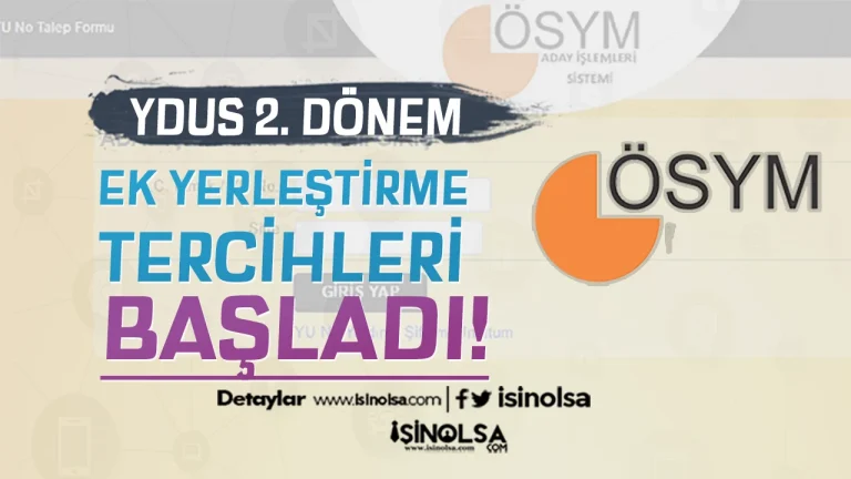 2025 YDUS 2. Dönem Ek Yerleştirme Tercihleri Başladı!