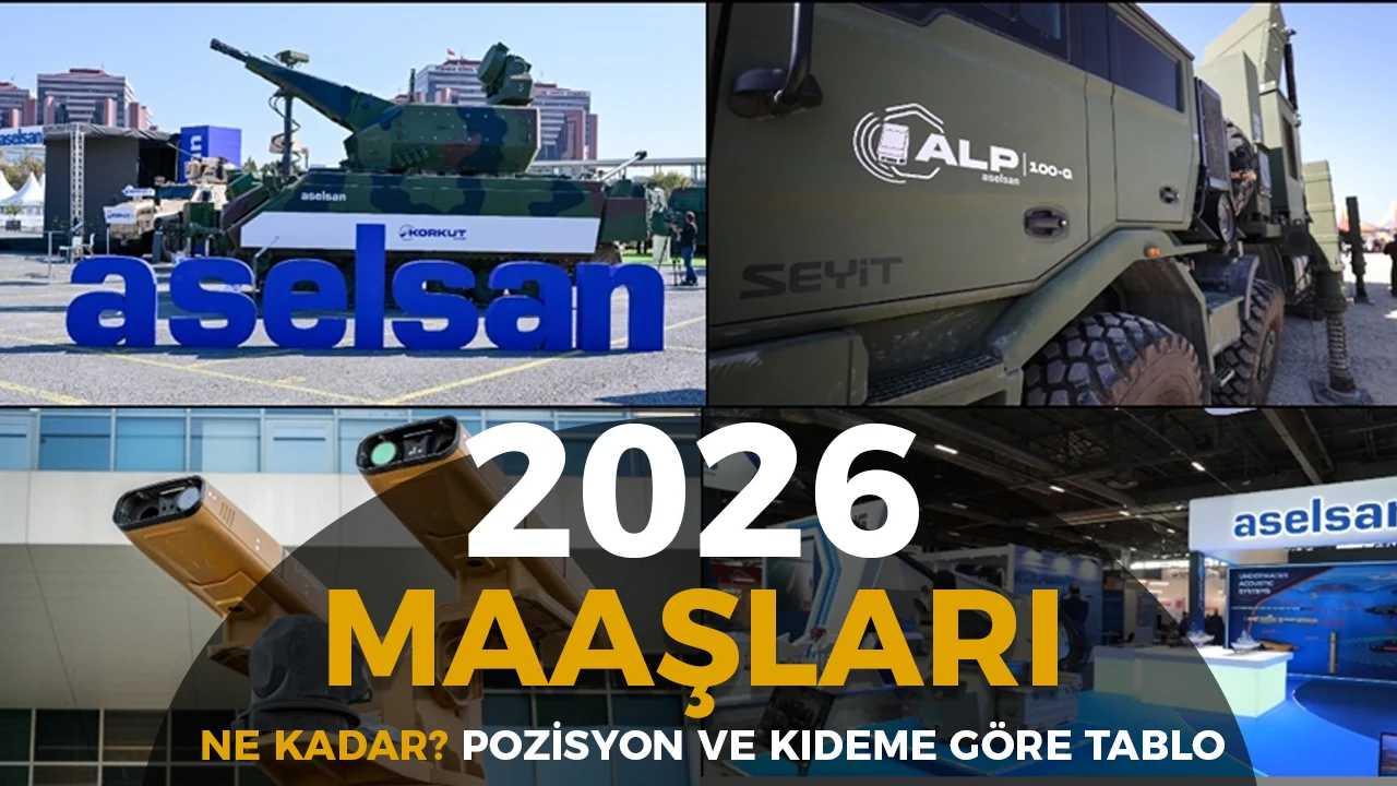 ASELSAN Maaşları 2026: Pozisyona ve Kıdeme Göre Güncel Maaş Tablosu
