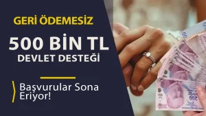 Evlenecek Genclere 500 Bin TL Ceyiz Destegi Basvurular 31 Martta Sona Eriyor