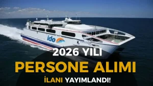 İDO İstanbul Deniz Otobüsleri Personel Alımı 2026: Başvuru Şartları ve Detaylar