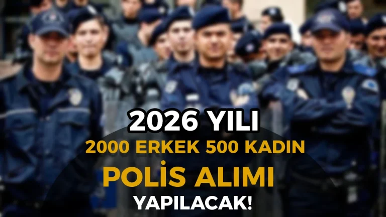 KPSS siz 2000 Erkek, 500 Kadın Polis Alımı Yapılacak!