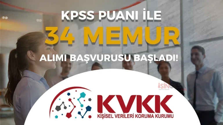 KVKK 34 Memur Alımı Başvurusu Başladı!