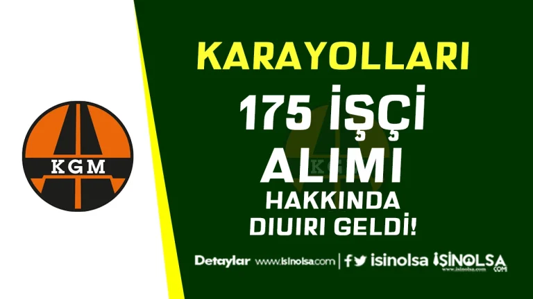 Karayolları 175 İşçi Alımı Kesin Sonuçları Belli Oldu!