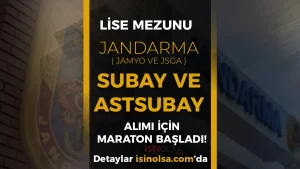 Lise Mezunu Subay ve Astsubay Adayları İçin Maraton Başladı!  (JAMYO – JSGA)