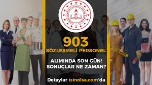 MEB 903 Personel Alımı Sonuçları? Taban KPSS Puanı Kaç Olur?