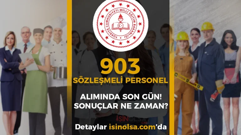 MEB 903 Personel Alımı Sonuçları? Taban KPSS Puanı Kaç Olur?