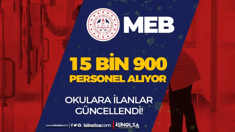 MEB Okullara 15900 TYP Personel Alımı Devam Ediyor!