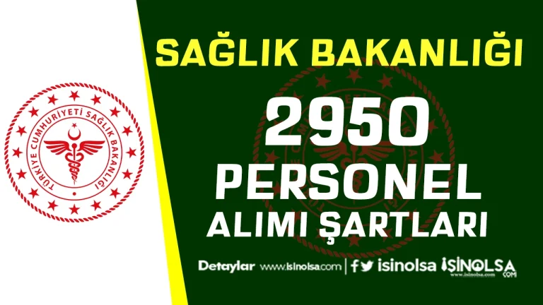 Sağlık Bakanlığı 2950 Personel Alımı ( 2026 İlk Defa Atama Kurası )