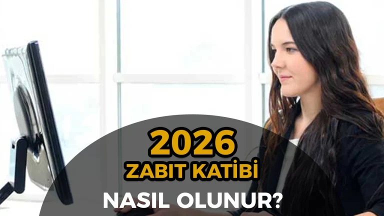 Zabıt Katibi Nasıl Olunur 2026? – Şartlar, KPSS Puanı ve Klavye Sınavı