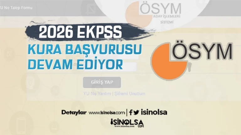 2026 EKPSS Kura Basvurulari 28 Nisanda Basladi Engelli Adaylar 13 Mayisa Kadar Basvurabilecek