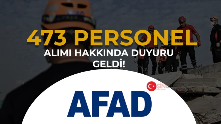 AFAD 473 Personel Alımı Hakkında Duyuru Geldi!