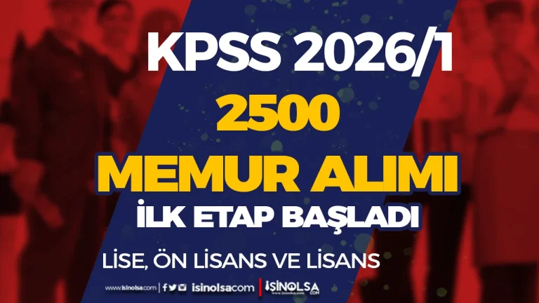 KPSS 2026/1 Tercihleri İçin Talep Toplama Başladı! 2500 Memur Alınacak