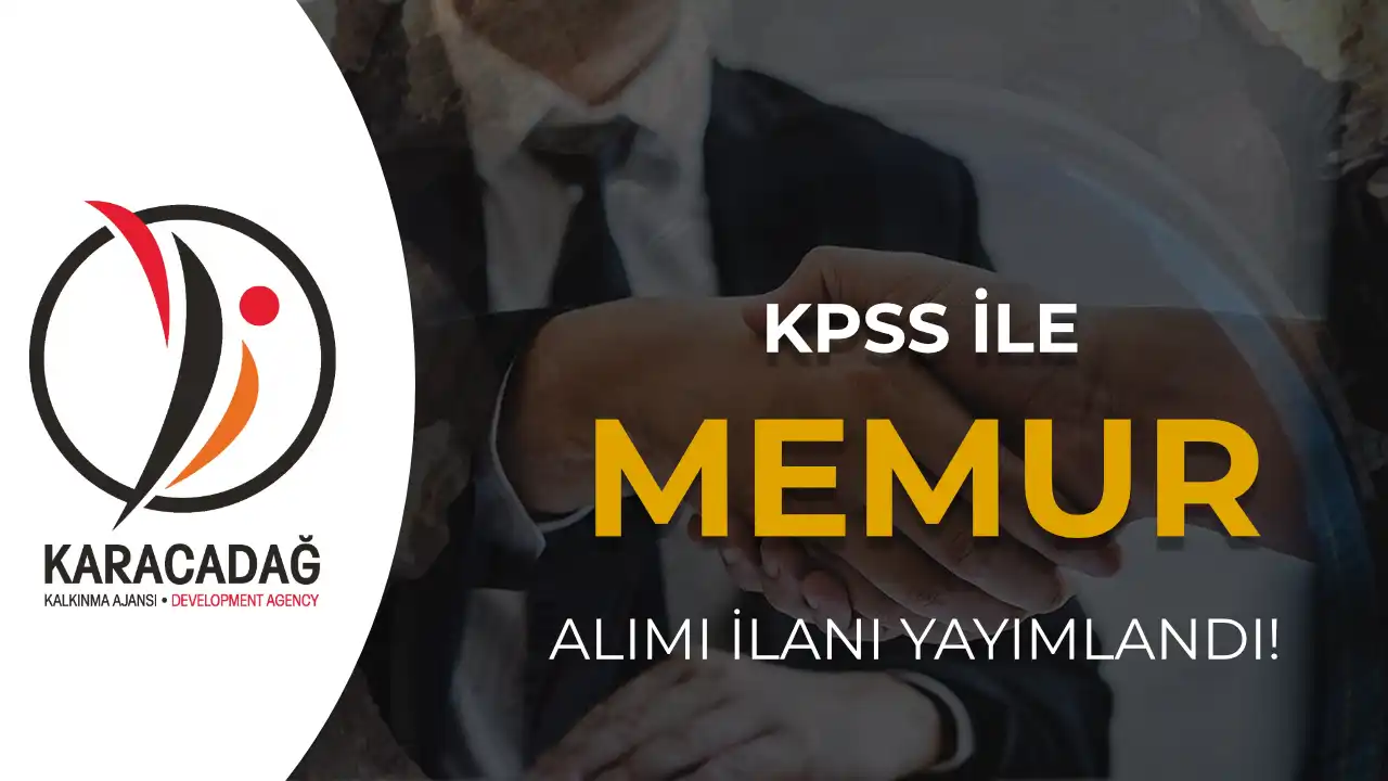 Karacadağ Kalkınma Ajansı 2026 Yılı Memur Alımı Yapacak!