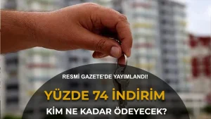 Konutta Yüzde 74 İndirim Kanunlaştı: Hangi Depremzede Ne Kadar Ödeyecek?