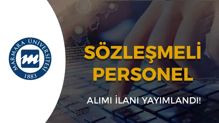 Marmara Üniversitesi Sözleşmeli Bilişim Personeli Alıyor