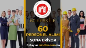 Milli Saraylar 60 KPSS puanı İle 60 Personel Alımı Sona Eriyor
