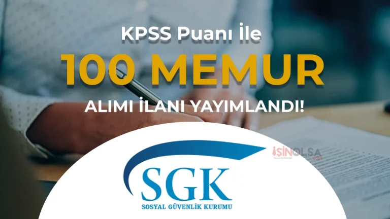 SGK 100 Denetmen Yardımcısı Alımı Yapacak