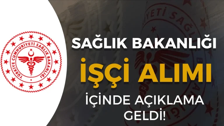 Sağlık Bakanlığı İşçi Alımı Ne Zaman? AK Parti’den Açıklama Geldi