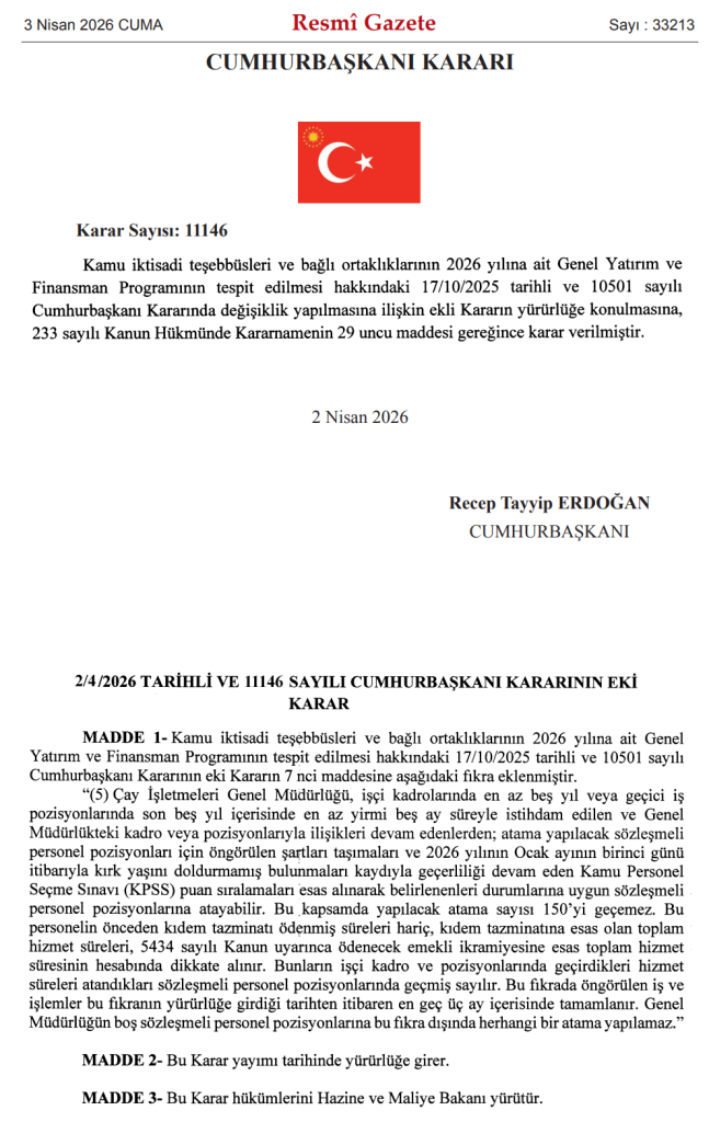 ÇAYKUR'da 150 İşçi Sözleşmeli Kadroya Geçiyor: Cumhurbaşkanı Kararı Resmî Gazete'de Yayımlandı 4 image 4