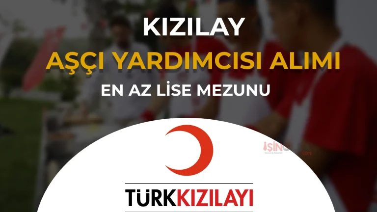 kizilay asci yardimcisi alimi