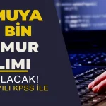 2026 KPSS Puanı ile Kamuya 100 Bin Memur Alımı: Lise, Ön Lisans ve Lisans