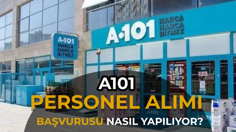 A101 İş Başvurusu Nasıl Yapılır? 2026 Güncel Başvuru Şartları, Pozisyonlar ve Maaş Detayları