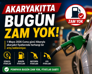 Akaryakıtta Bugün Zam Yok: 1 Mayıs 2026 Benzin, Motorin ve LPG Fiyatları
