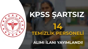 Ankara İl Sağlık Müdürlüğü 14 Temizlik Görevlisi Alıyor